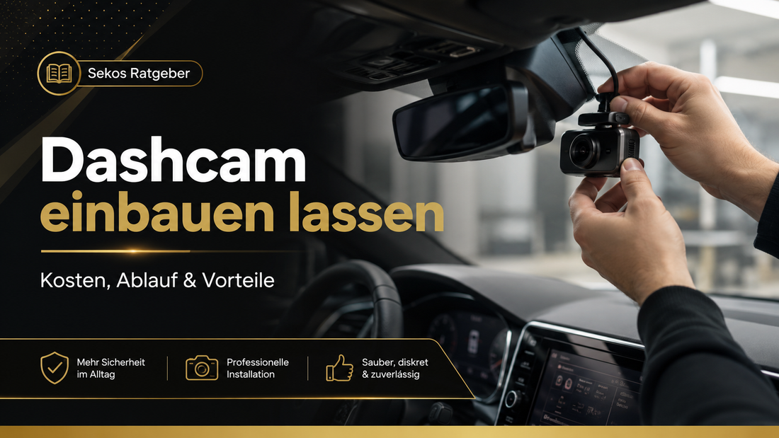Dashcam einbauen lassen: Kosten, Ablauf & Vorteile