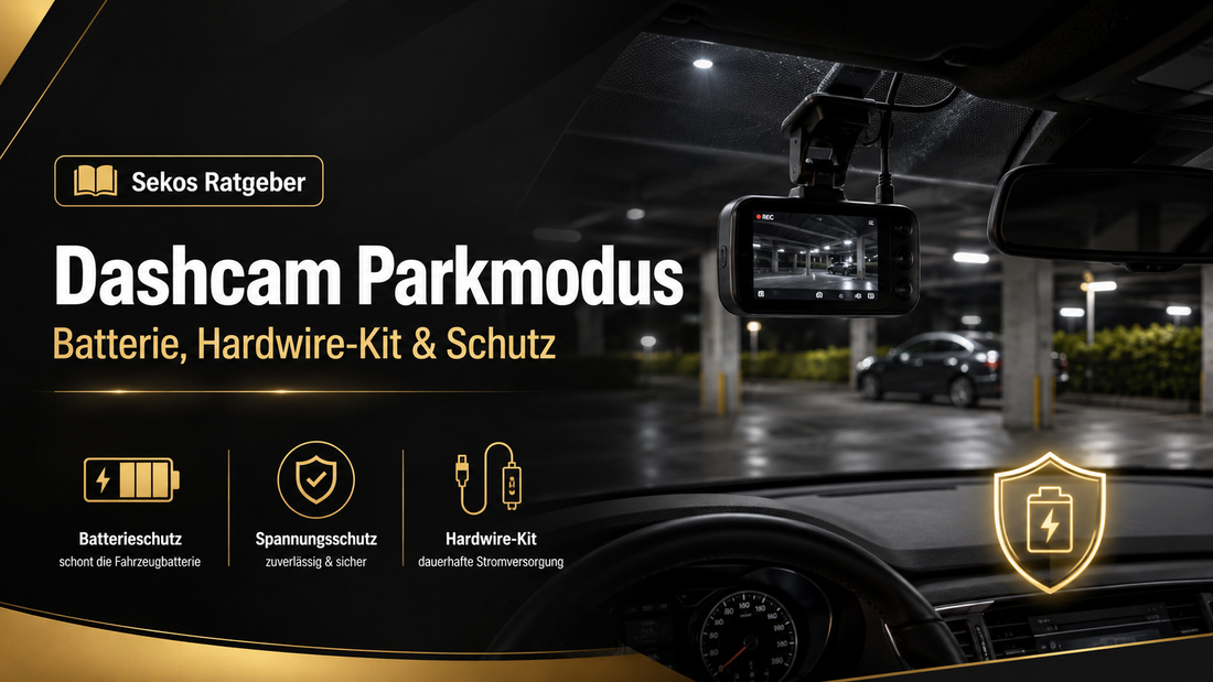 Dashcam Parkmodus: Batterie, Hardwire-Kit & Spannungswächter erklärt