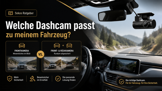 Welche Dashcam passt zu meinem Fahrzeug?